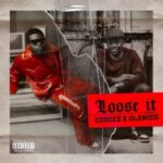 Olamide Eskeez – Loose It 1