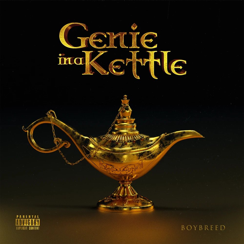 Boybreed – Genie in a Kettle