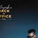 Mayorkun Back In Office 218x150 1