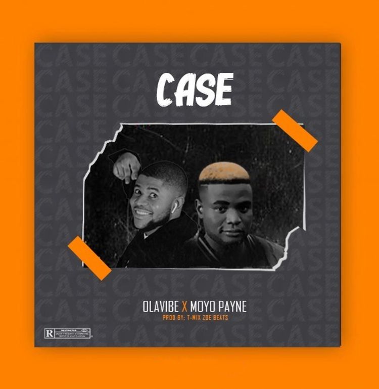 olavibe ft moyo payne – case sureloaded.com 1
