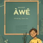 Majeed – Awe 1