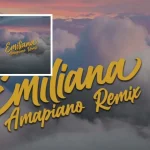 DJ Latitude x Soundz x CKay Emiliana Amapiano Remix Xclusiveloaded.com