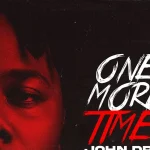John Dreyz – One More Time