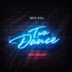 Ben Pol Twa Dance ft. Dallah