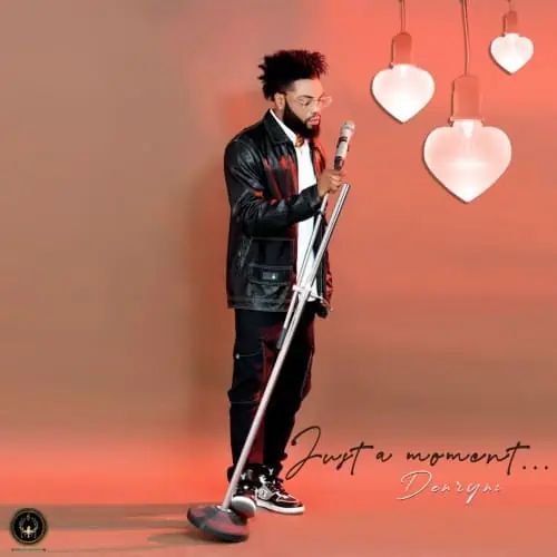 Denrynz – Just A Moment