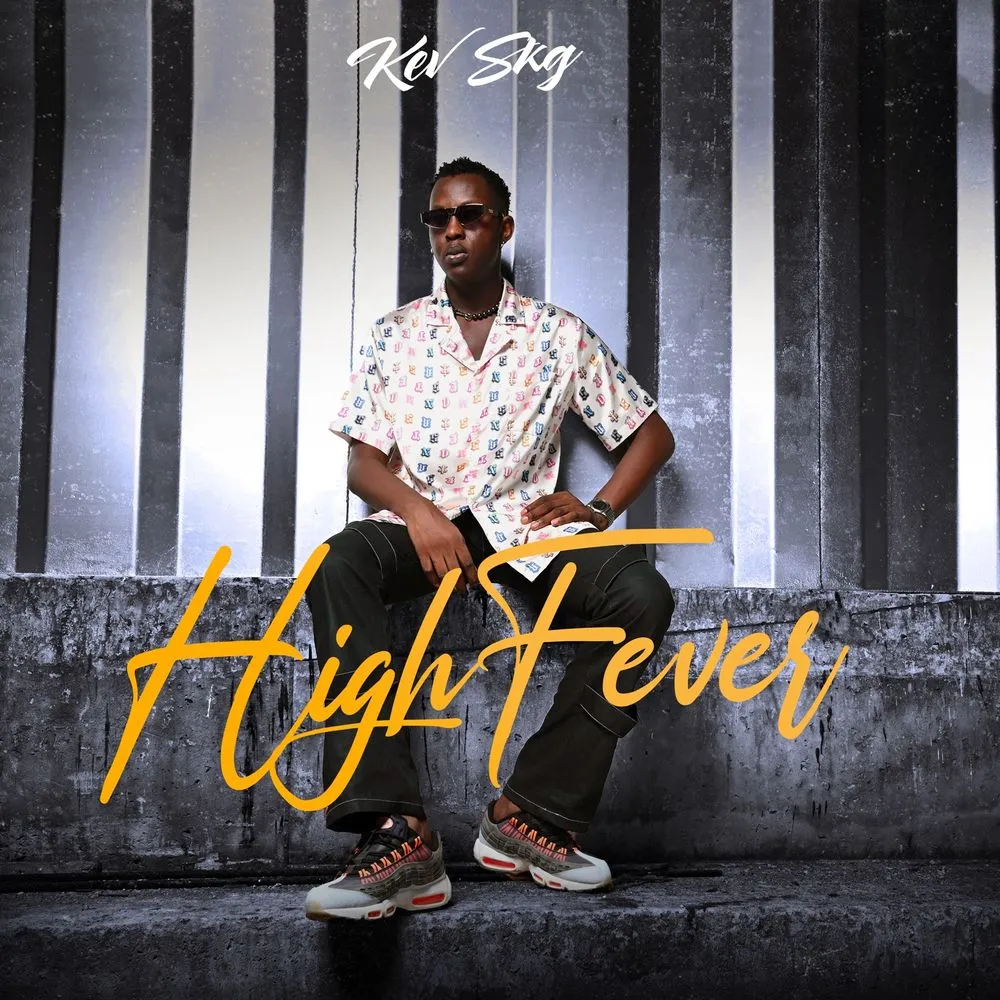 Kev SKg – High Fever