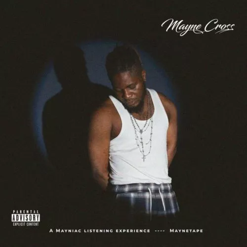 Mayne Cross – Mayne Tape