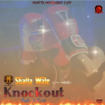 Shatta Wale – Knockout