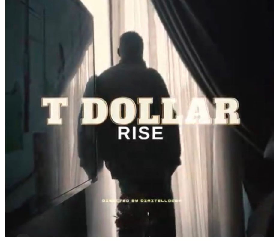T Dollar – Rise