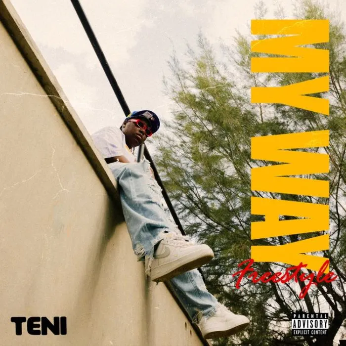 Teni – My Way Freestyle