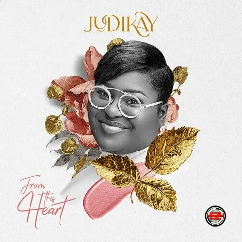 Judikay From This Heart Ep
