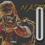 Nasty C – OG