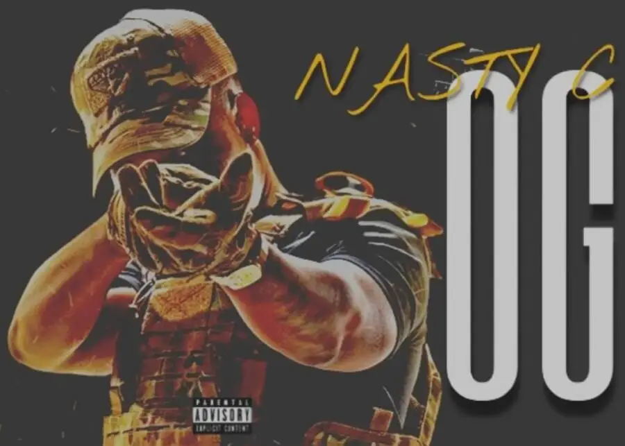 Nasty C – OG