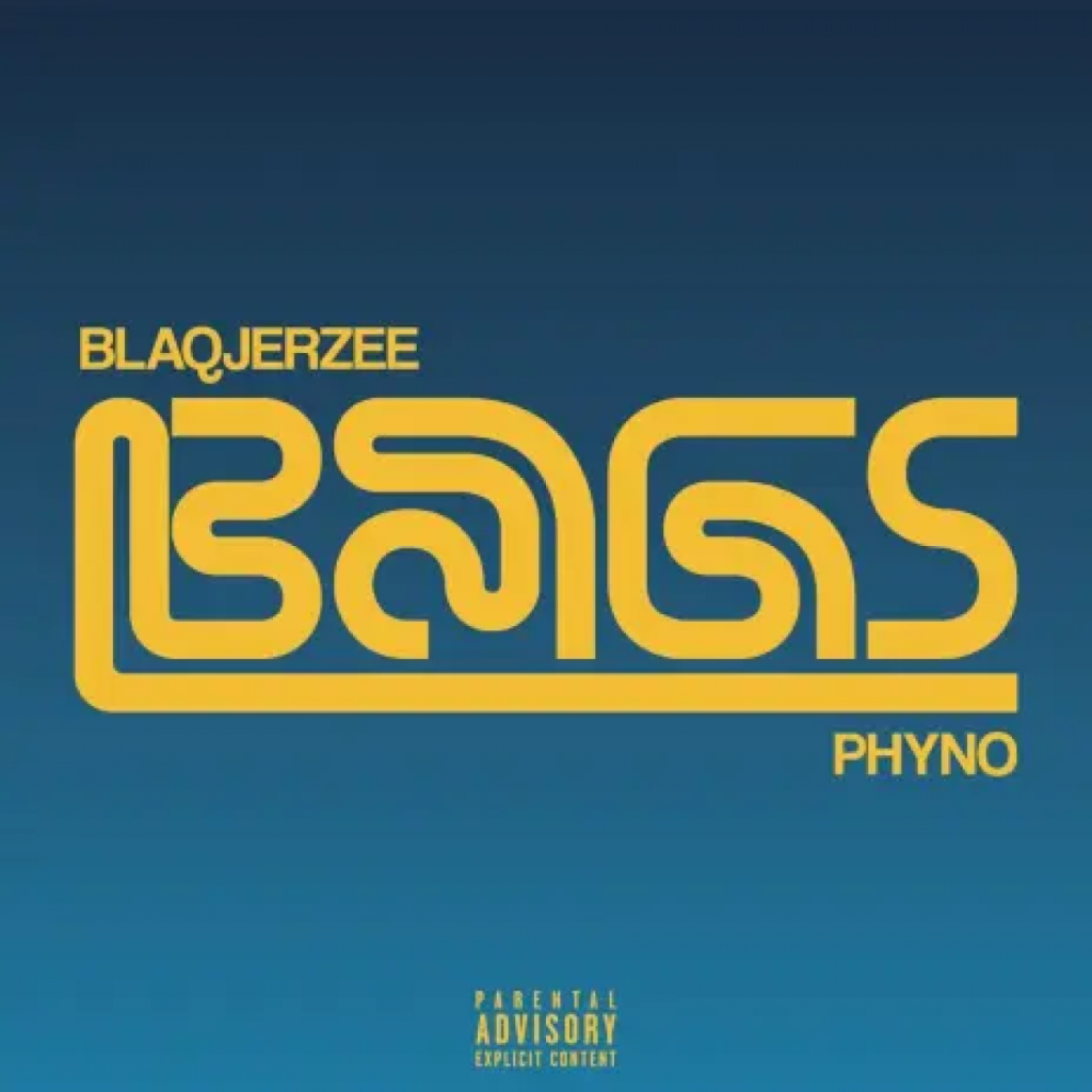 Blaqjerzee – Bags ft Phyno