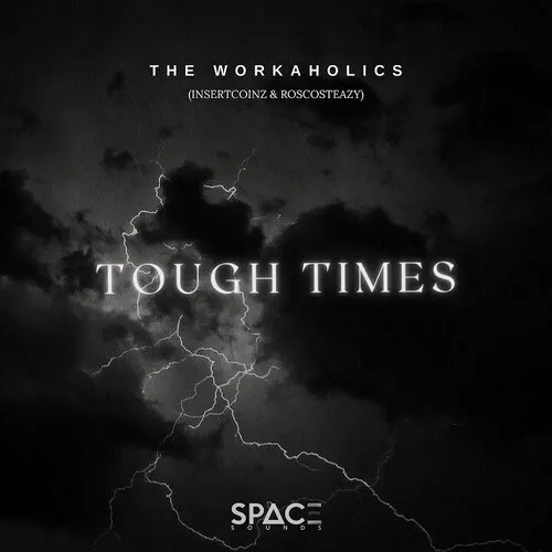 The Workaholics Ft. Kabza De Small DJ Maphorisa Tough Times