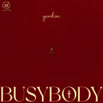 Yarden – Busy Body