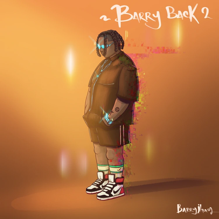 Barry Jhay – Barry Back 2 Song (Ep)