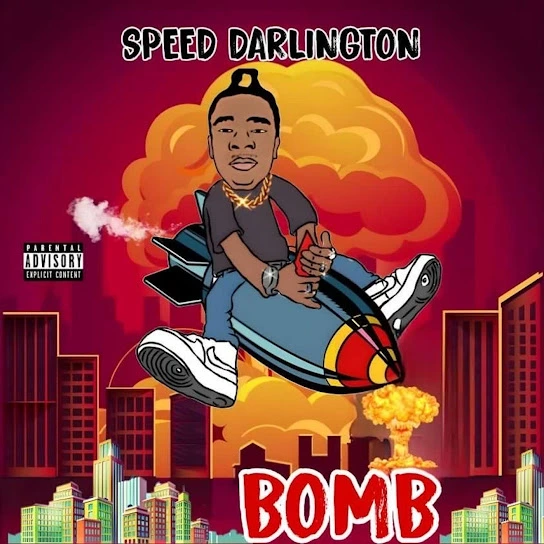 Bomb Song by Speed Darlington