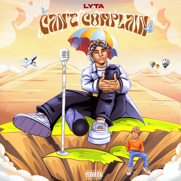 Can’t Complain Song by Lyta