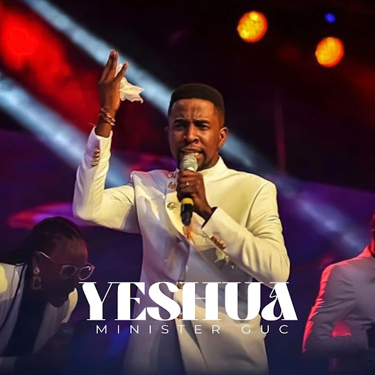 Yeshua Song by Minister GUC