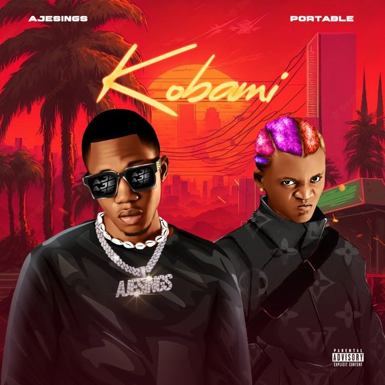 Kobami Song by Ajesings Ft. Portable