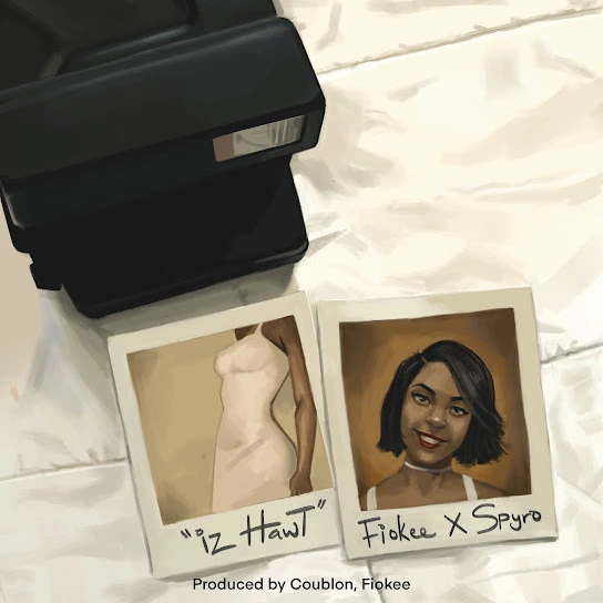 iZ HawT Song by Fiokee Ft. Spyro