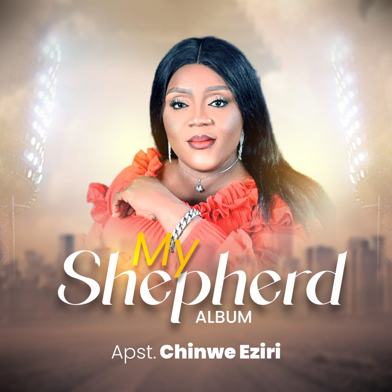 Apst. Chinwe Eziri My Shepherd (Album)