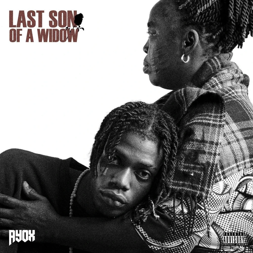 Ayox – Last Son Of A Widow Album (Ep)
