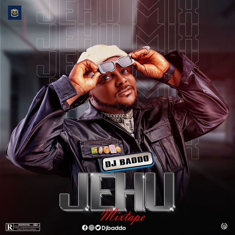 DJ Baddo – Jehu Mix (Mixtape)