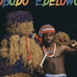 Rord Kelly – Obodo Edeluwo