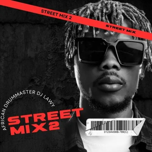 DJ Lawy – Street Mix (Two 2) (2023 Mixtape)