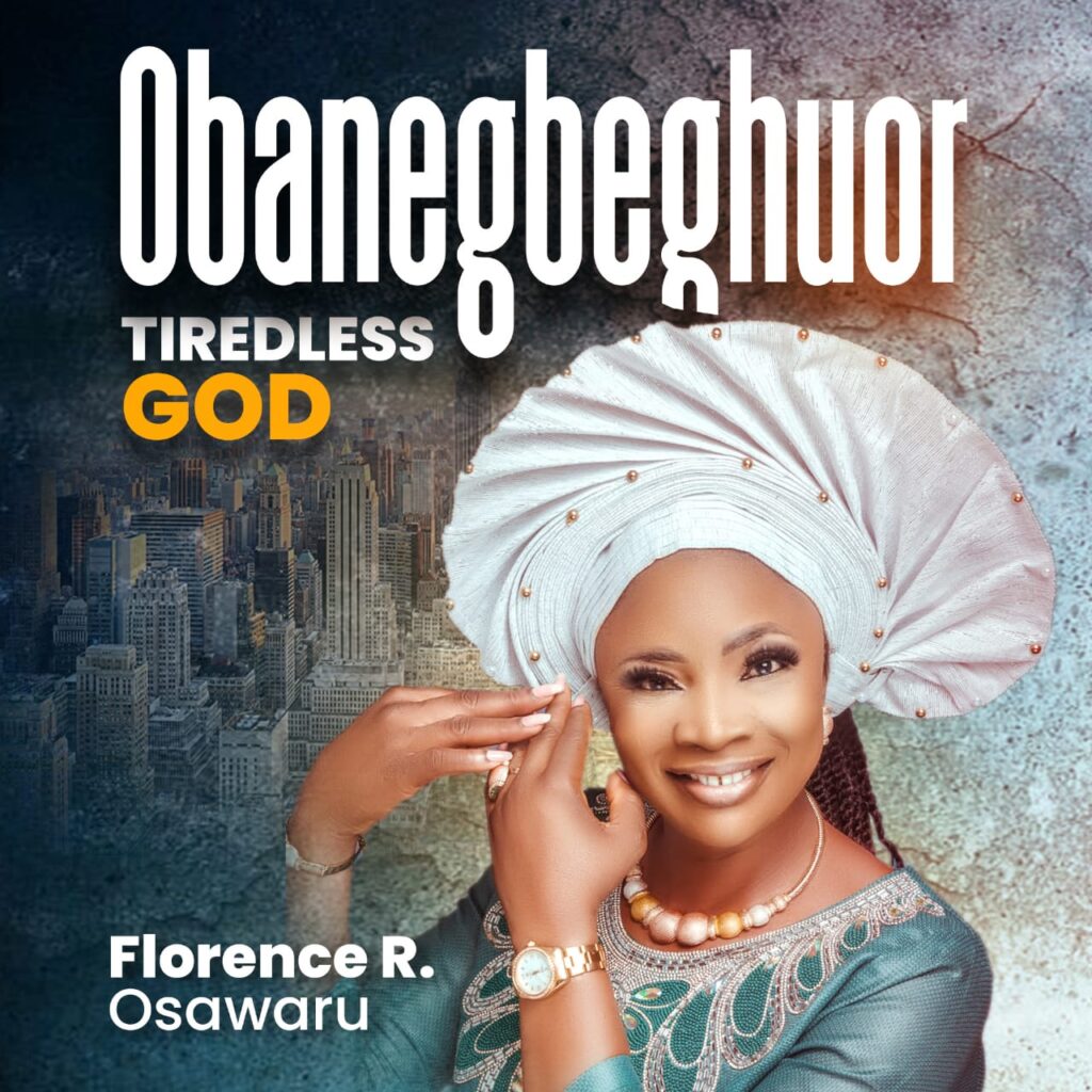 Florence R. Osawaru Obanegbeghour Tireless God 1024x1024
