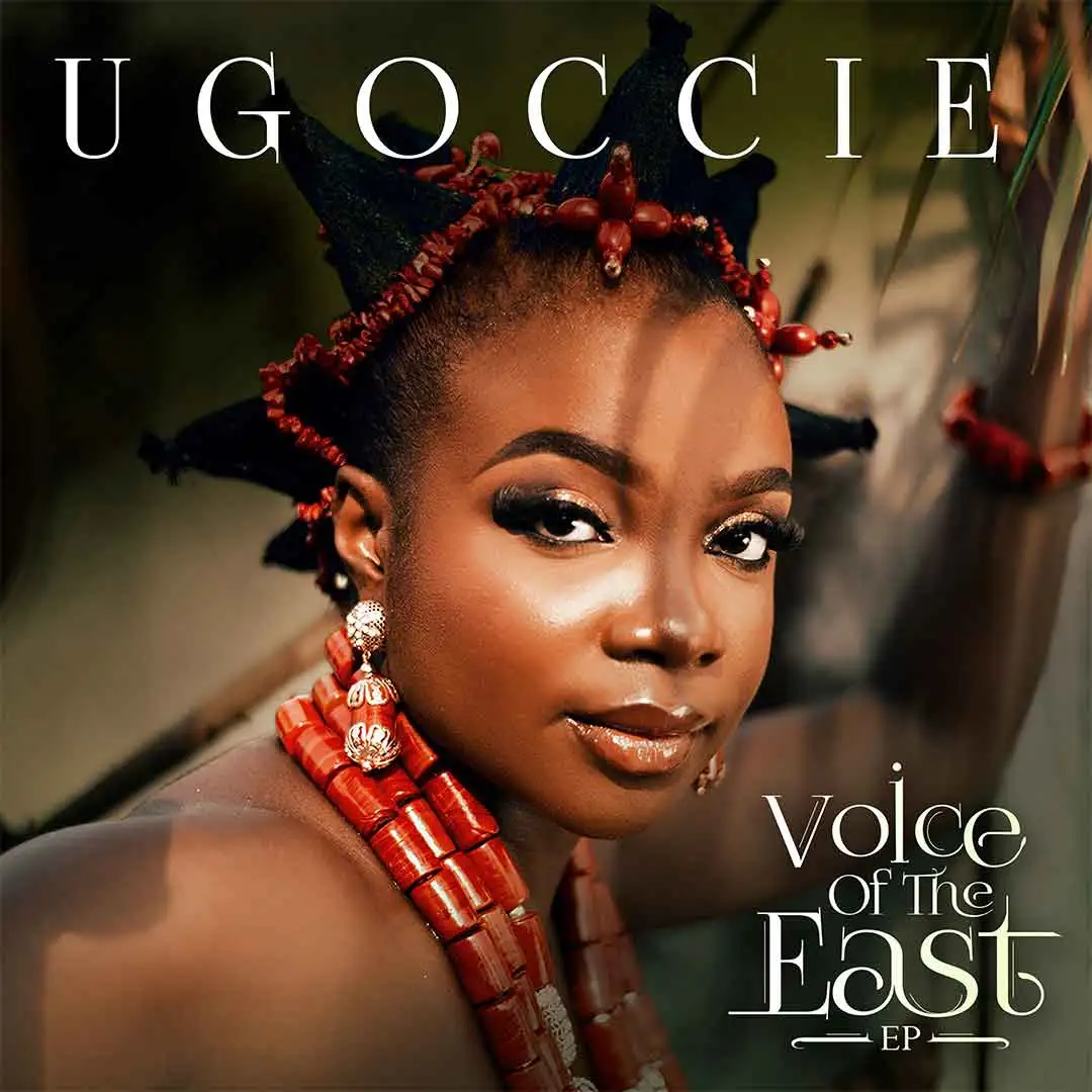 Ugoccie – Voice Of The East (EP) Album