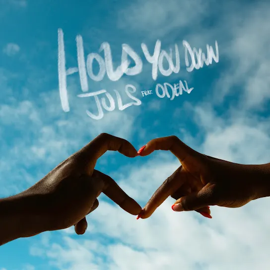 Juls – Hold You Down Ft. Odeal