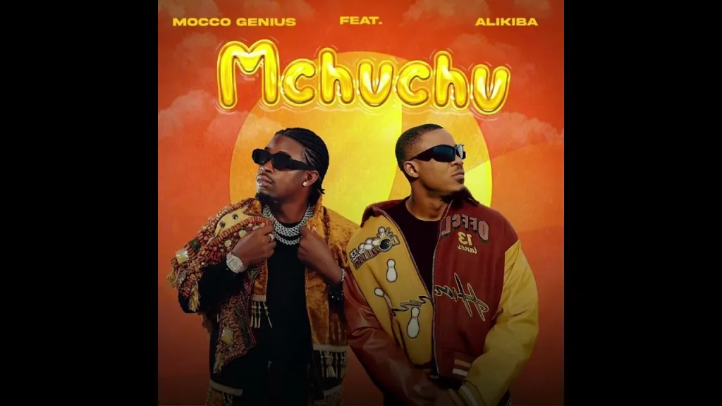 Mocco Genius – Mchuchu Ft. Alikiba