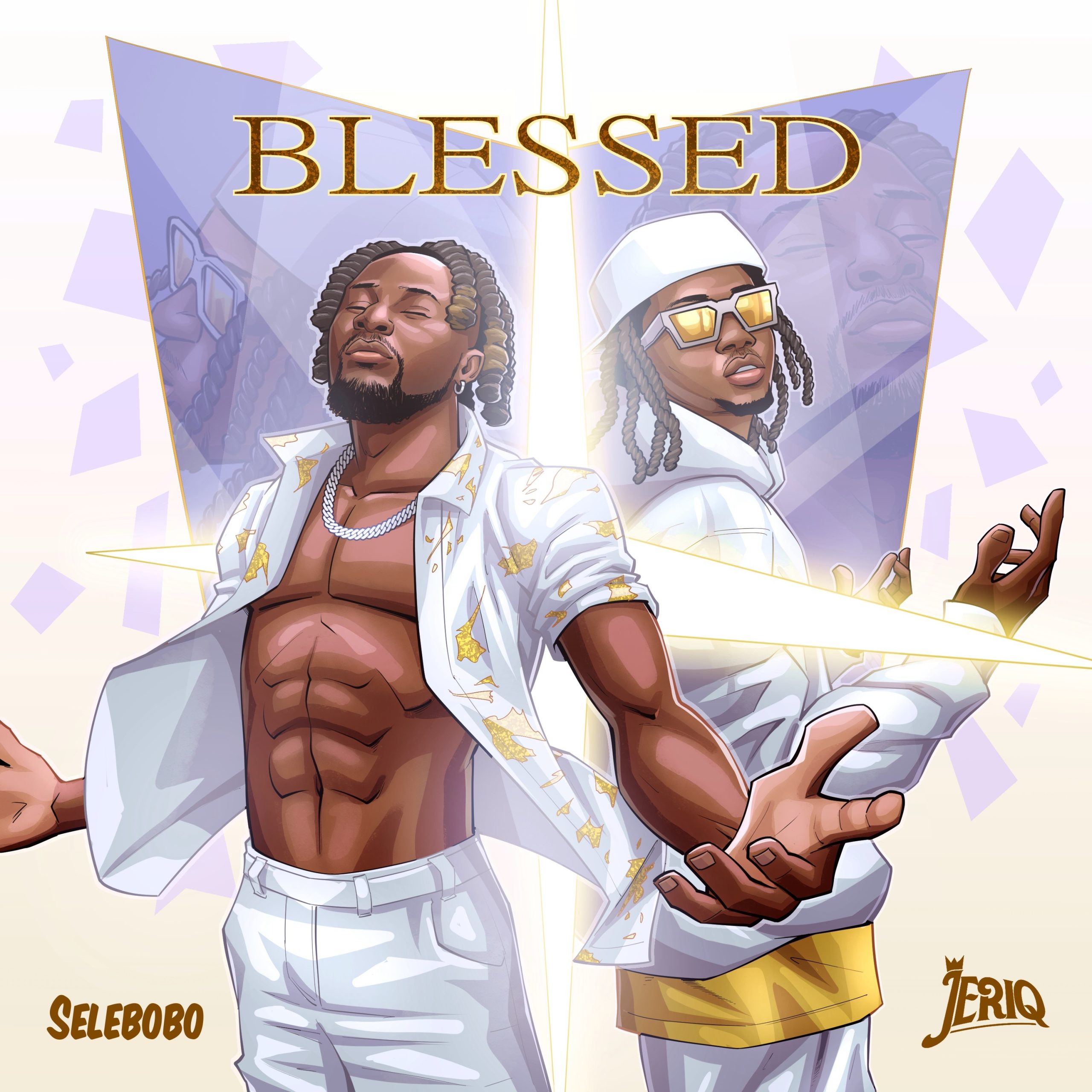 Selebobo – Blessed Ft. JeriQ