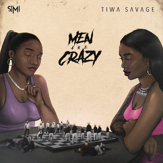 Simi – Men Are Crazy Ft. Tiwa Savage (1)