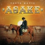 Tanto Wavie Asake