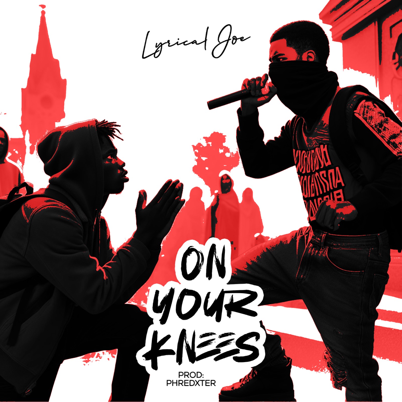 Lyrical Joe On Your Knees (Dremo Reply) (Prod by Phredxter)