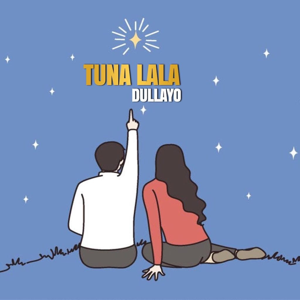 Dullayo Tunalala 1024x1024 1 (1)