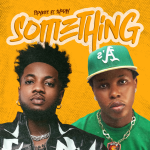 Tspykes – Something Something Ft. Shoday 1024x1024