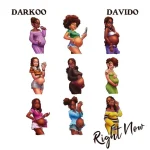 Darkoo – Right Now Ft. Davido 1024x1024