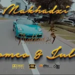 Makhadzi Romeo And Juliet Ft Master K