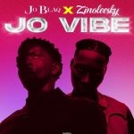 JoBlaq – Jo Vibe Casablanca Remix Ft Zinoleesky