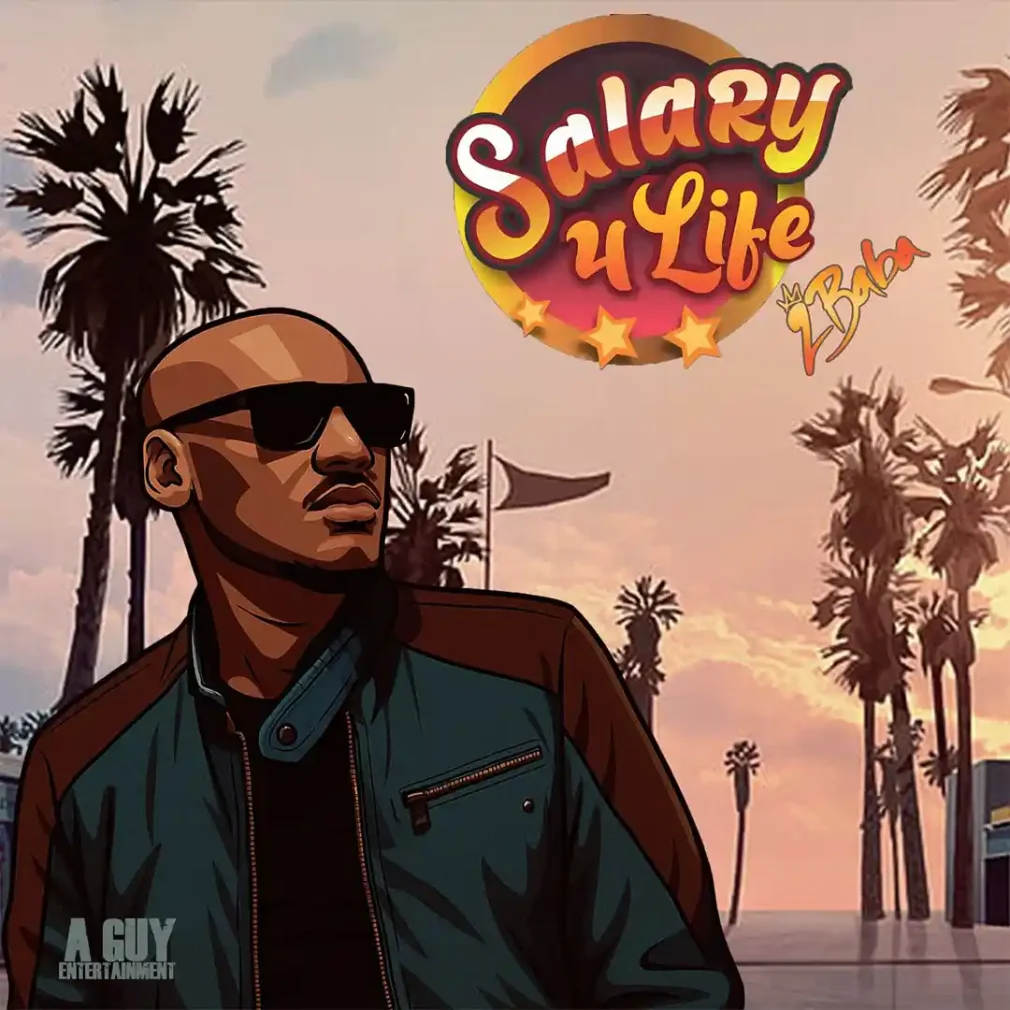 2Baba – Salary 4 Life